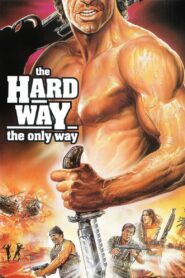 The Hard Way 1989 one on netflix