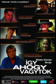Így, ahogy vagytok 2010 one on netflix