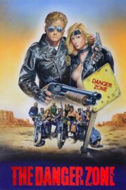 The Danger Zone 1987 one on netflix
