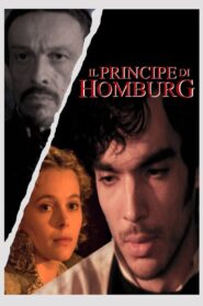 The Prince of Homburg 1997 one on netflix