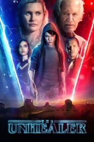 The Unhealer 2020 one on netflix