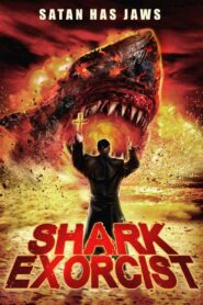 Shark Exorcist 2015 one on netflix