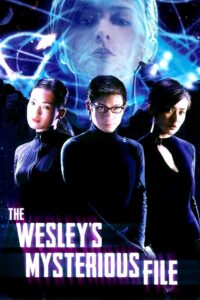 The Wesley’s Mysterious File 2002 one on netflix