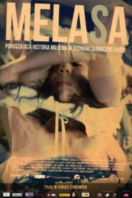 Melaza 2012 one on netflix