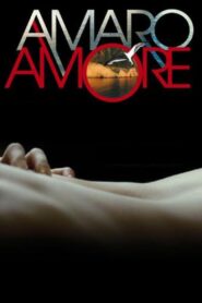 Amaro amore 2013 one on netflix