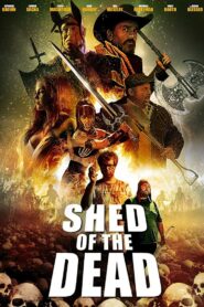 Shed of the Dead 2019 one on netflix