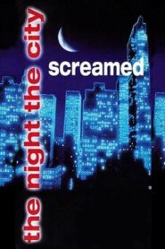 The Night the City Screamed 1980 one on netflix