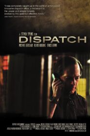 Dispatch 2011 one on netflix