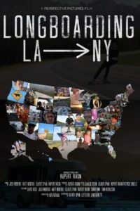 Longboarding LA to NY 2022 one on netflix