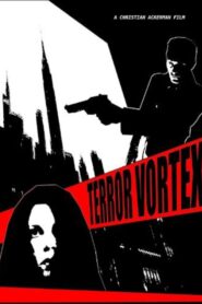 Terror Vortex 2013 one on netflix