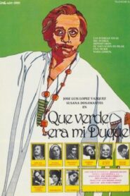 ¡Qué verde era mi duque! 1980 one on netflix