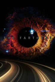 The Farthest 2018 one on netflix
