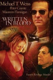 Written In Blood 2003 one on netflix