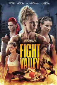 Fight Valley 2016 one on netflix