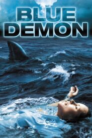 Blue Demon 2004 one on netflix