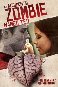 An Accidental Zombie (Named Ted) 2017 one on netflix