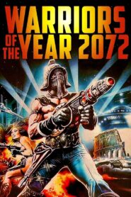 Warriors of the Year 2072 1984 one on netflix