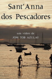 Sant’Anna dos Pescadores 1993 one on netflix