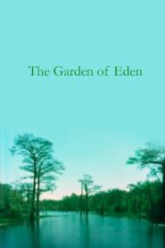 The Garden of Eden 1984 one on netflix