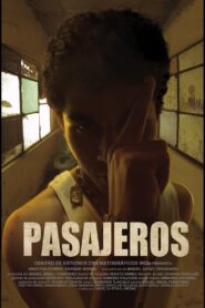 Pasajeros 2013 one on netflix