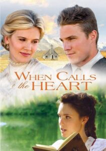 When Calls the Heart 2013 one on netflix