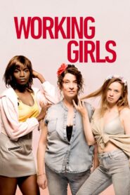 Working Girls 2020 one on netflix