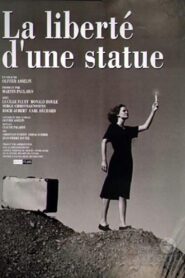 La Liberté d’une statue 1990 one on netflix