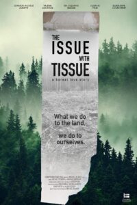 The Issue with Tissue: A Boreal Love Story 2023 one on netflix
