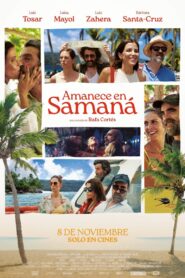 Samaná Sunrise 2024 one on netflix