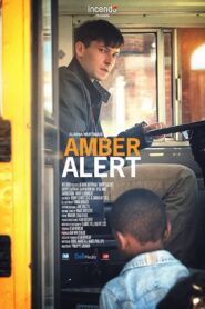 Amber Alert 2016 one on netflix