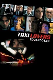 Taxi Lovers 2005 one on netflix