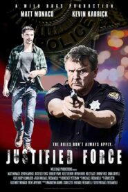 Justified Force 2019 one on netflix