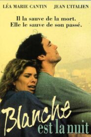 Blanche est la nuit 1989 one on netflix