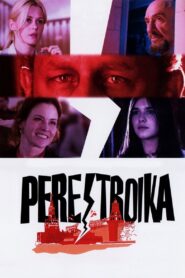 Perestroika 2009 one on netflix