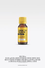 Fade to Black 2017 one on netflix
