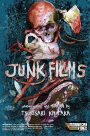Junk Films 2007 one on netflix