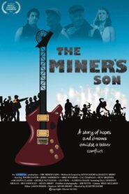 The Miner’s Son 2024 one on netflix