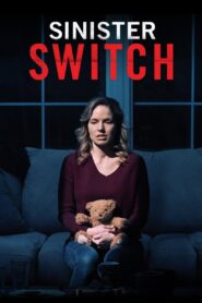 Sinister Switch 2021 one on netflix