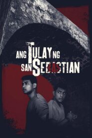 Ang Tulay ng San Sebastian 2016 one on netflix