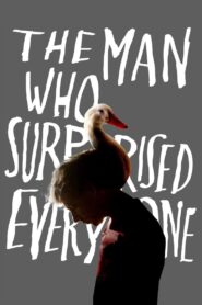 The Man Who Surprised Everyone 2018 one on netflix