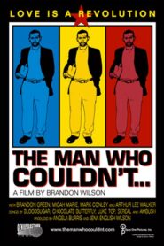 The Man Who Couldn’t 2005 one on netflix