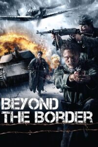 Beyond the Border 2011 one on netflix