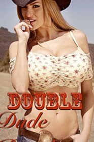 Double D Dude Ranch 2016 one on netflix