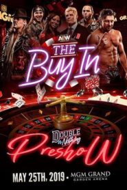 AEW Double or Nothing: The Buy In 2019 one on netflix