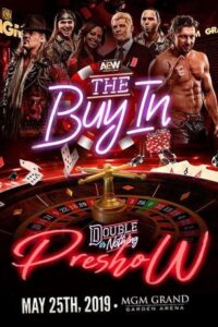 AEW Double or Nothing: The Buy In 2019 one on netflix