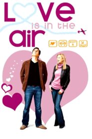 Love Is in the Air 2005 one on netflix