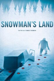 Snowman’s Land 2010 one on netflix