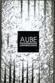Aube: Luminescence 1994 one on netflix