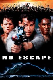 No Escape 1994 one on netflix