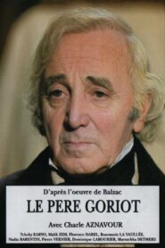 Old Goriot 2004 one on netflix